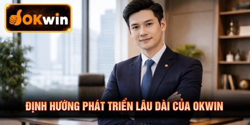OKWIN tập trung công nghệ nâng cao trải nghiệm người chơi